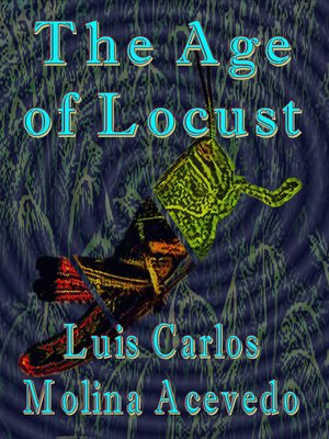 cover image of The Age of Locust